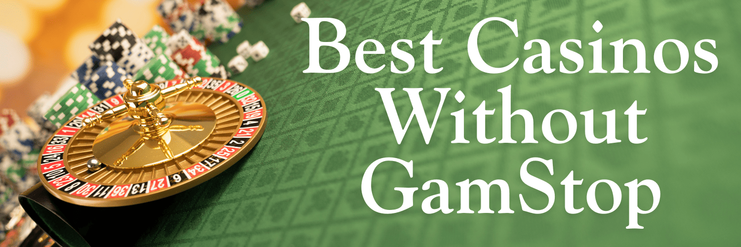 Discover Exciting Casino Sites Without GamStop
