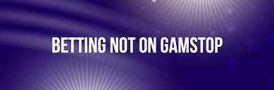Exploring Non GamStop Sports Betting Sites Opportunities and Safety