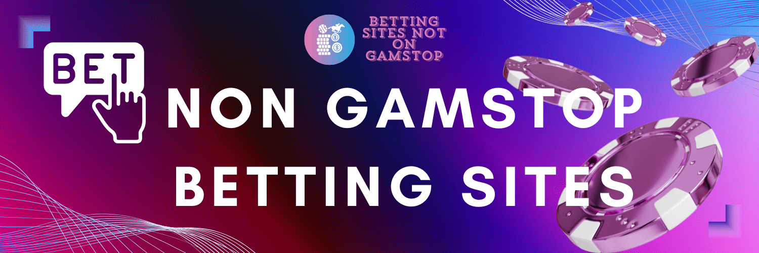 Exploring Non GamStop Sports Betting Sites Opportunities and Safety