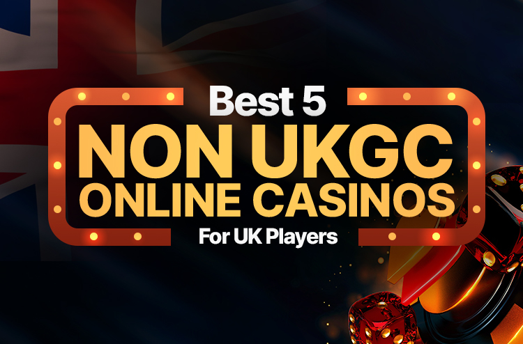 The Rise of Non-UKGC Casinos Exploring New Gambling Horizons